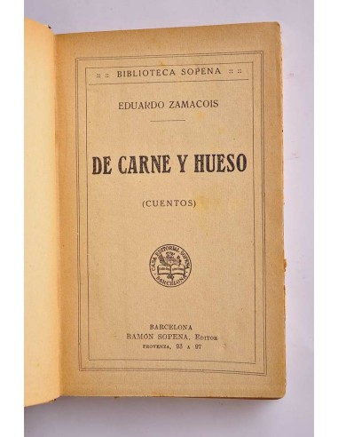 De carne y hueso. Cuentos