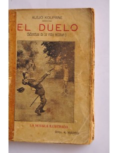 El duelo : miserias de la vida militar 2