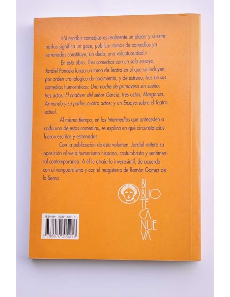 Tres comedias con un solo ensayo