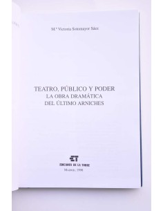 Teatro, público y poder. La obra dramática del último... 2