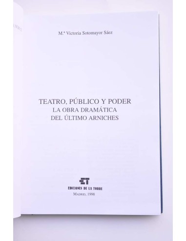 Teatro, público y poder. La obra dramática del...