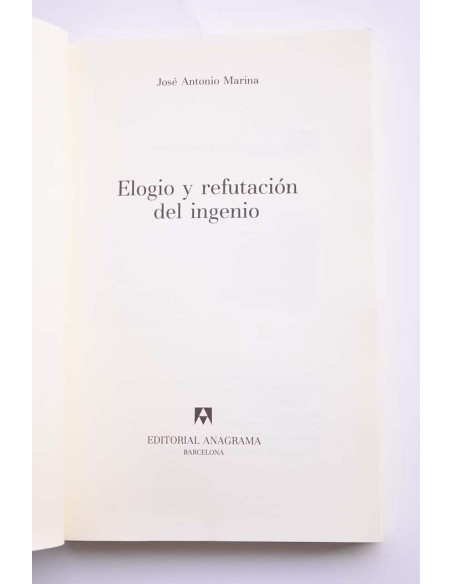 Elogio y refutación del ingenio