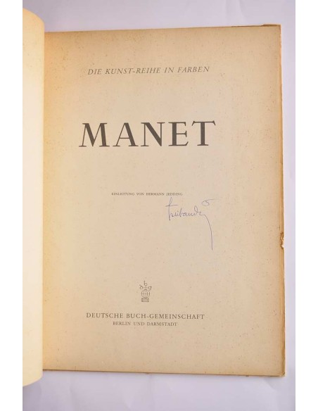 Manet : die Kunst-Reine in Farben
