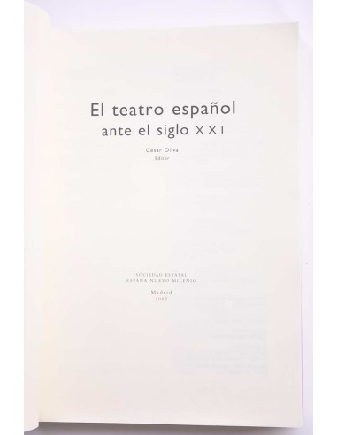 El teatro español ante el siglo XXI