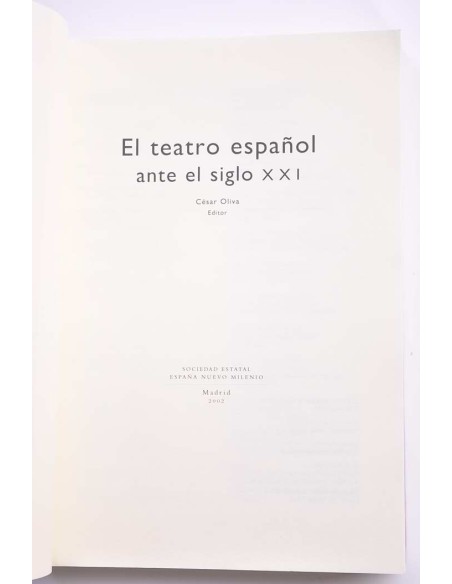 El teatro español ante el siglo XXI