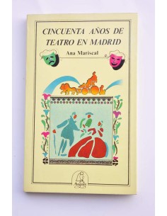 Cincuenta años de teatro en Madrid