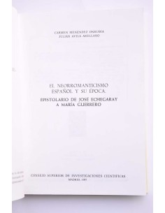 El neorromanticismo español y su época. Epistolario de... 2