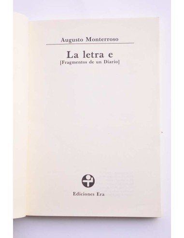 La letra E (fragmentos de un diario)