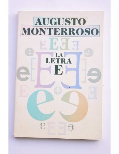 La letra E (fragmentos de un diario)