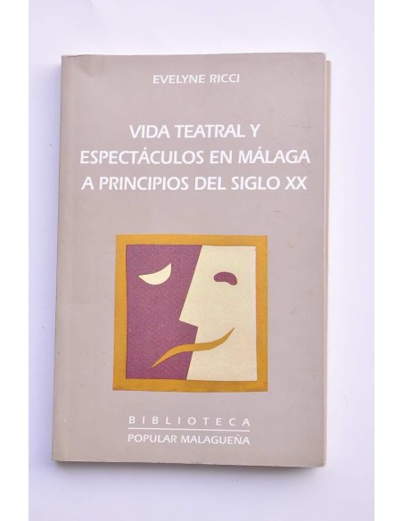Vida teatral y espectáculos en Málaga a principios del siglo XX