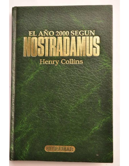 El año 2000 según Nostradamus
