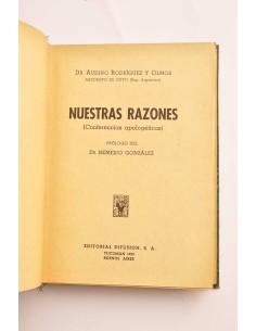 Nuestras razones : conferencias apologéticas 2