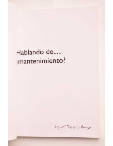Hablando de... ¿mantenimiento?