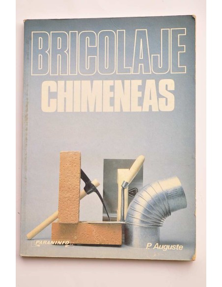 Bricolaje Chimeneas