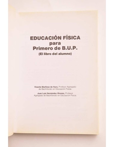 Educación física para 1º de B.U.P. (El libro...