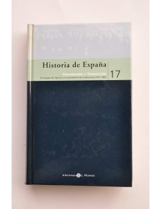 Historia de España. 17. Franquismo y Transición