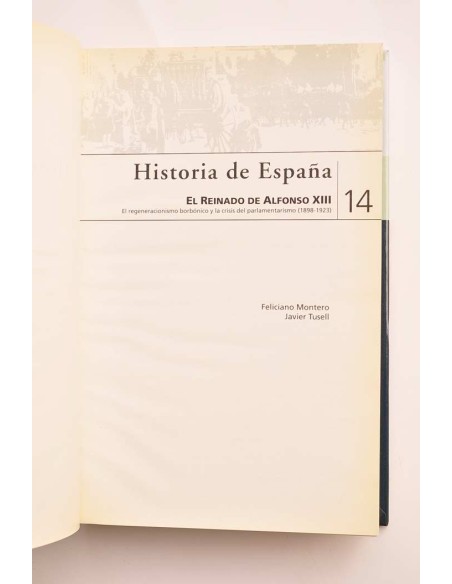 Historia de España. 14. El reinado de Alfonso XIII