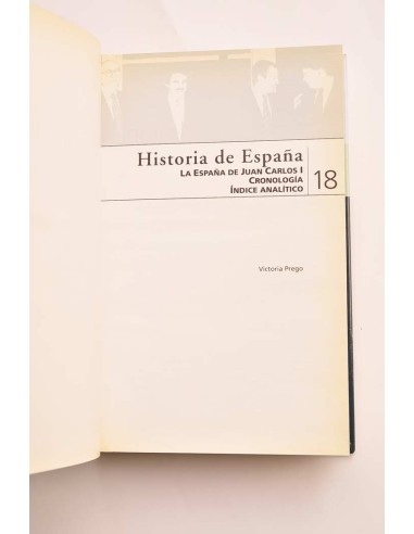 Historia de España. 18. La España de Juan Carlos I