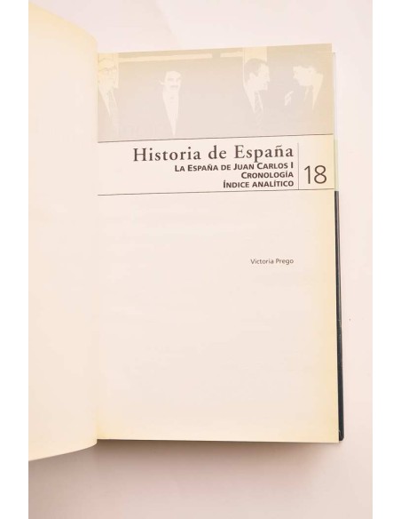 Historia de España. 18. La España de Juan Carlos I