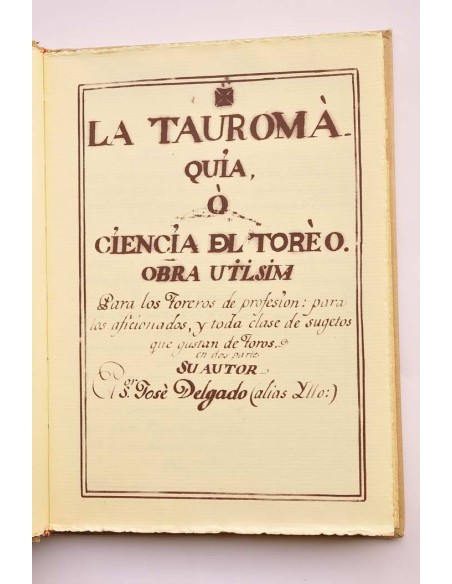 La tauromaquia o ciencia del toreo