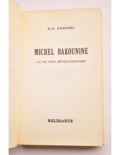 Bakounine , la vie d'un révolutionnaire 2