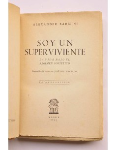 Soy un superviviente : la vida bajo el régimen soviético 2