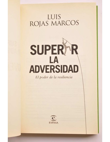 Superar la adversidad. El poder de la resiliencia