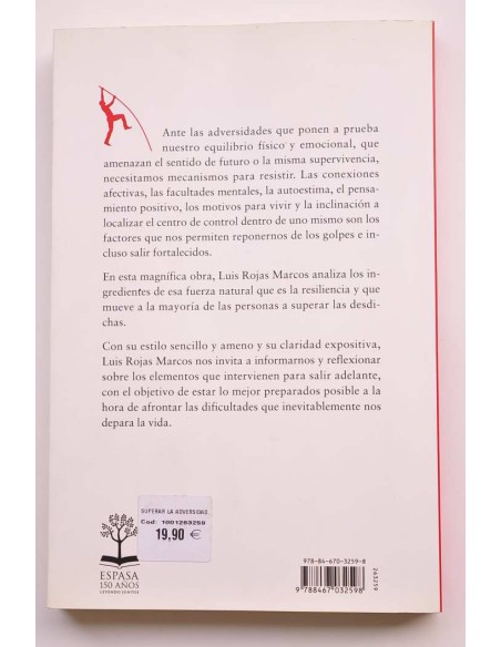 Superar la adversidad. El poder de la resiliencia