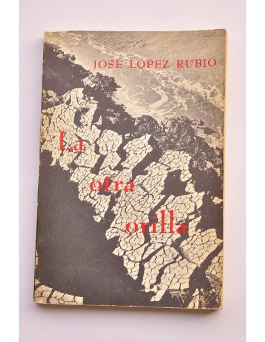 La otra orilla. Comedia en tres actos