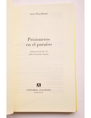 Prisioneros en el paraíso