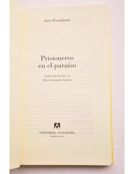 Prisioneros en el paraíso