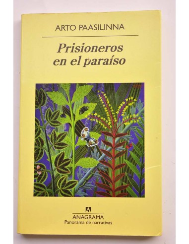 Prisioneros en el paraíso