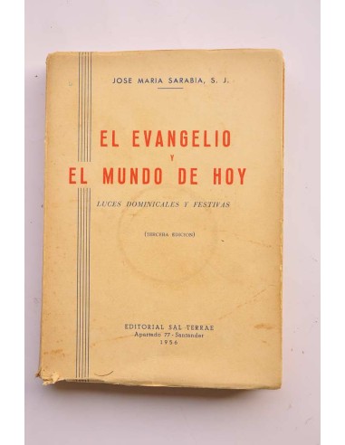 El Evangelio y el mundo de hoy. Luces...