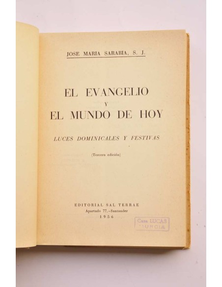 El Evangelio y el mundo de hoy. Luces dominicales y festivas