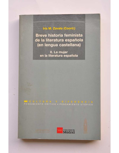 Breve historia feminista de la literatura española (en lengua castellana). II. La mujer en la literatura española