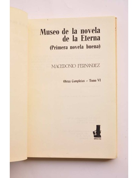 Museo de la novela de la Eterna (primera novela buena)