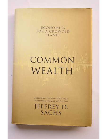 Common Wealth. Economic for a crowded Planet