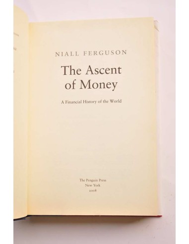 The ascent of money. A financial history of the...