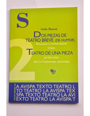 Dos piezas de teatro breve (de humor) para...