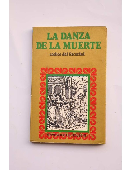 La Danza de la muerte : códice de El Escorial