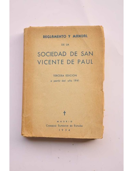 Reglamento  y manual de la Sociedad de San Vicente de Paul