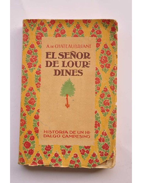 El señor de Lourdines : historia de un hidalgo campesino 1840