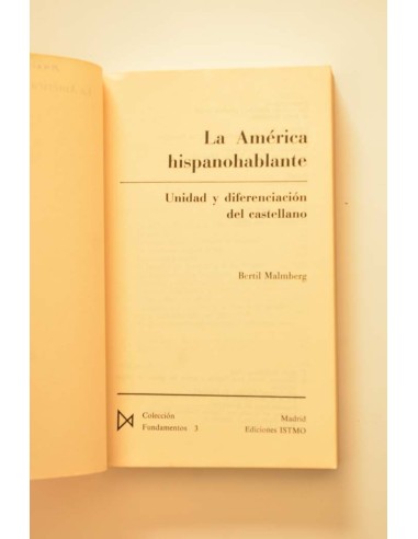 La América hispanohablante. Unidad y...