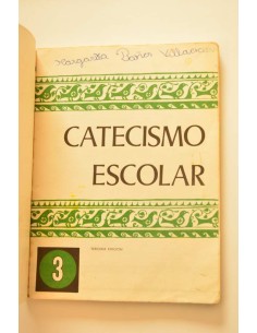 Catecismo escolar. 3º 2