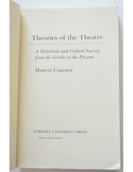 Theories of the theatre. A historical and critical survey, from the greeks to the present