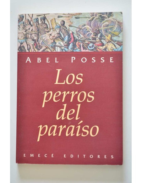 Los perros del paraíso