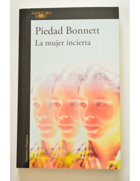 La mujer incierta