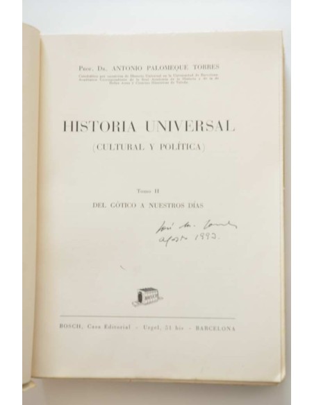 Historia universal (cultural y política). Tomo II. Del gótico a nuestros días