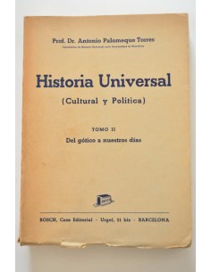 Historia universal (cultural y política). Tomo II. Del...