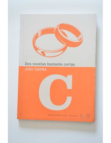 Dos novelas bastante cortas: El matrimonio de...